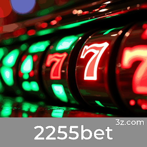 2255bet: Plataforma de Cassino e Apostas Segura