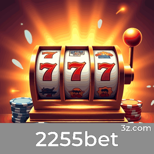 2255bet: Plataforma de Cassino e Apostas Segura